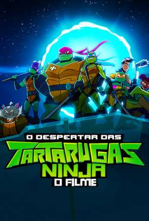 O Despertar das Tartarugas Ninja - O Filme Torrent Download