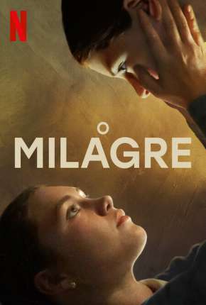 O Milagre Torrent Download