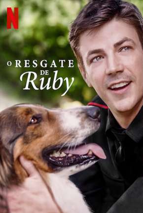 O Resgate de Ruby - Rescued by Ruby Torrent Download