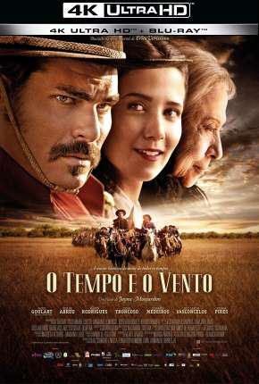 O Tempo e o Vento - Completa - 4K Torrent Download