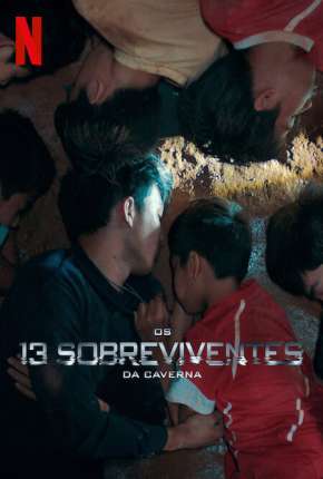 Os 13 Sobreviventes da Caverna Download