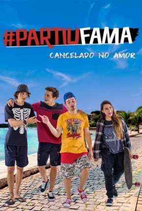 PartiuFama - Cancelado no Amor Torrent Download