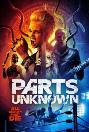 Parts Unknown - Legendado Torrent Download