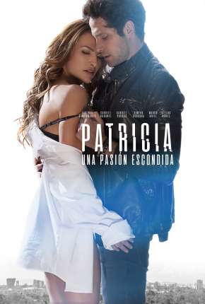 Patricia, Uma Paixão Escondida Torrent Download