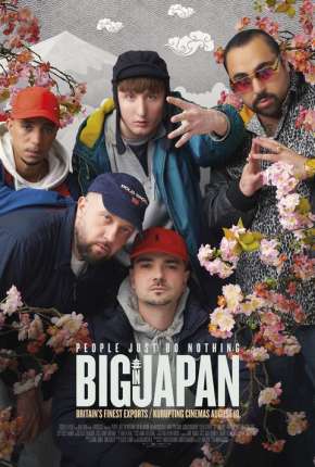 People Just Do Nothing - Big in Japan Torrent Download