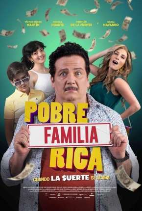 Pobre Família Rica, Quando a Sorte Acaba Torrent Download