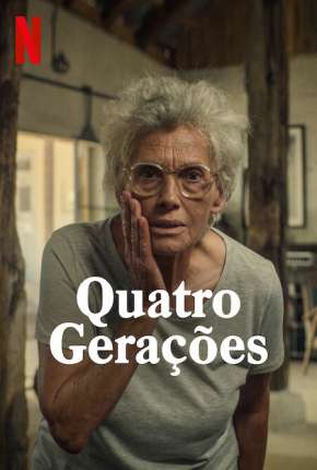 Quatro Gerações Download