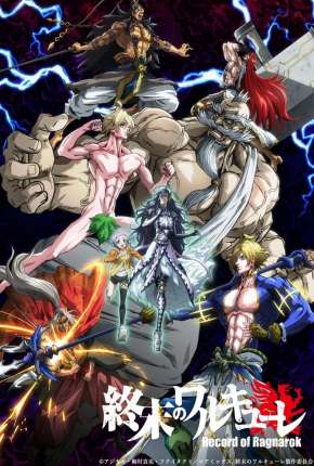 Record of Ragnarok - Shuumatsu no Valkyrie 1ª Temporada Completa Torrent Download