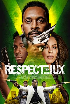 Respect the Jux - Legendado Download