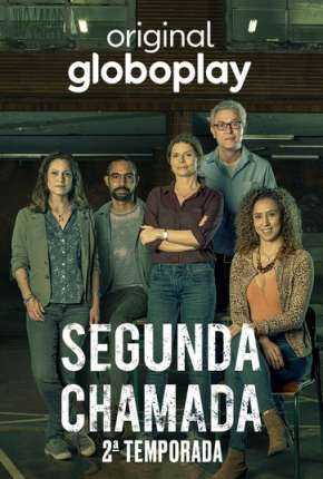 Segunda Chamada - 2ª Temporada Torrent Download