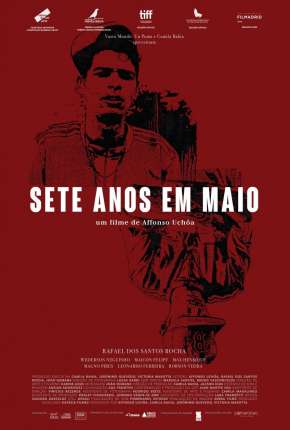 Sete Anos em Maio Torrent Download