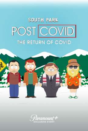 South Park - Pós-Covid - A Volta da Covid Torrent Download