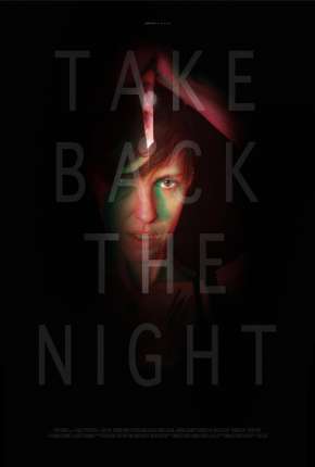 Take Back the Night - Legendado Torrent Download