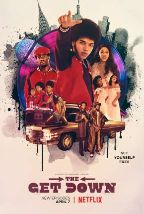 The Get Down - 1ª Temporada Torrent Download