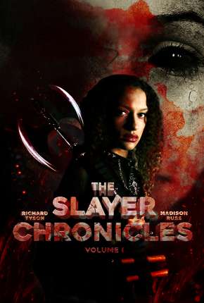 The Slayer Chronicles - Volume 1 - Legendado Download