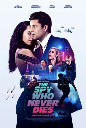 The Spy Who Never Dies - Legendado Download