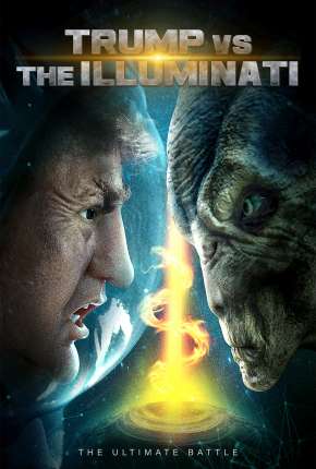 Trump vs the Illuminati - Legendado Torrent Download