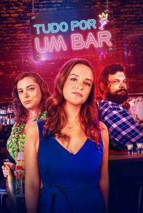 Tudo Por um Bar Torrent Download