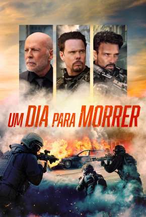 Um Dia Para Morrer Torrent Download