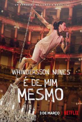 Whindersson Nunes - É de Mim Mesmo Torrent Download