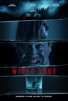 Wired Shut - Legendado Torrent Download