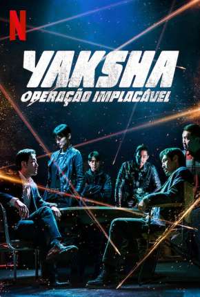 Yaksha - Operação Implacável Torrent Download