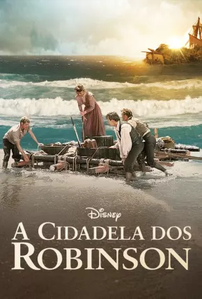 A Cidadela dos Robinsons Torrent Download