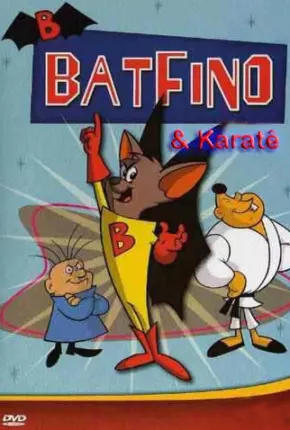 Batfino e Karate Kid / Batfink Download