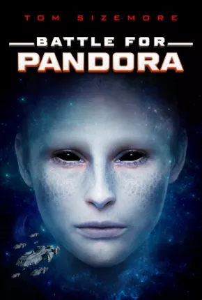 Battle for Pandora - Legendado Torrent Download