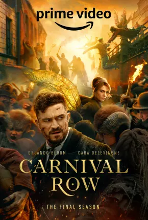 Carnival Row - 2ª Temporada Legendada Download