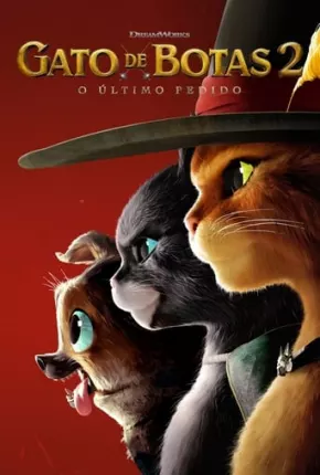 Gato de Botas 2 - O Último Pedido Download