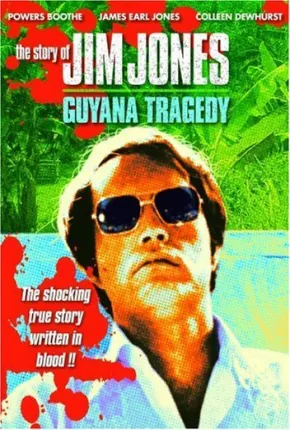 Jim Jones, O Pastor do Diabo / Jim Jones - A Tragédia da Guyana  Download