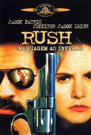 Rush - Uma Viagem Ao Inferno  Download