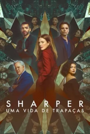 Sharper - Uma Vida de Trapaças Torrent Download