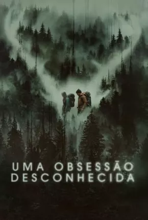 Uma Obsessão Desconhecida Torrent Download