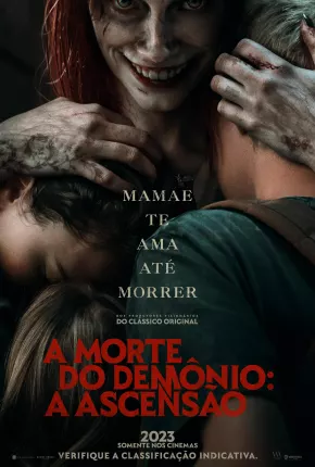 A Morte do Demônio - A Ascensão Torrent Download