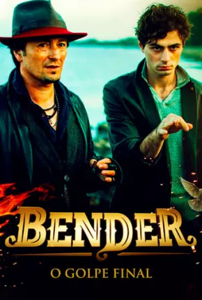 Bender - O Golpe Final Torrent Download