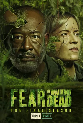 Fear the Walking Dead - 8ª Temporada Torrent Download