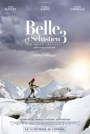 Belle e Sebastian 3 - Amigos para Sempre - Belle et Sébastien 3 le dernier chapitre Torrent Download