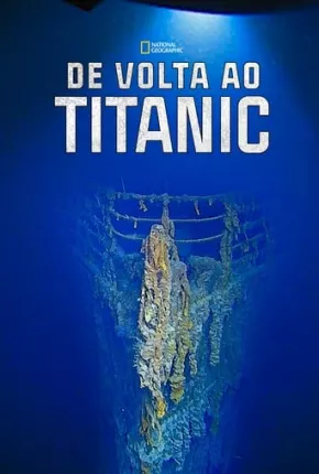 De Volta ao Titanic Torrent Download