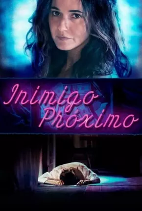 Inimigo Próximo Torrent Download