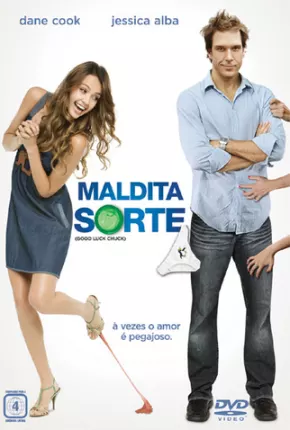 Maldita Sorte / Good Luck Chuck Download