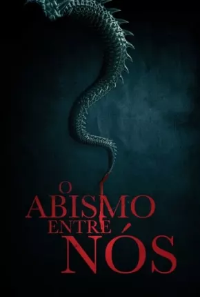 O Abismo Entre Nós Torrent Download