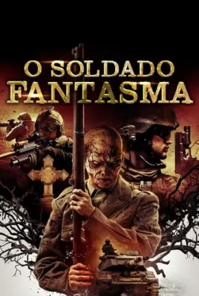 O Soldado Fantasma Torrent Download