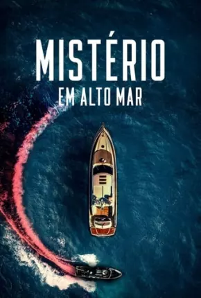 Mistério em Alto Mar Torrent Download