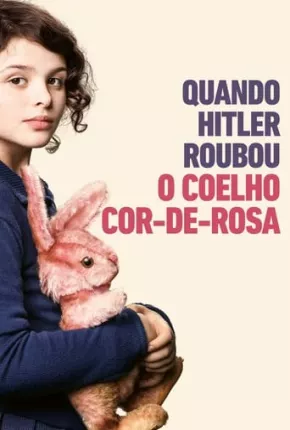 Quando Hitler Roubou o Coelho Cor-de-rosa Torrent Download