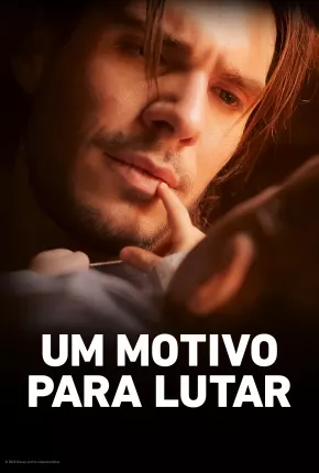 Um Motivo para Lutar Torrent Download