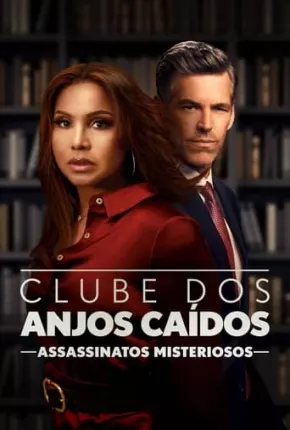 Clube dos Anjos Caídos - Assassinatos Misteriosos Torrent Download