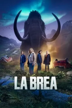 La Brea - A Terra Perdida - 2ª Temporada Torrent Download