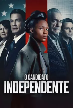 O Candidato Independente Torrent Download